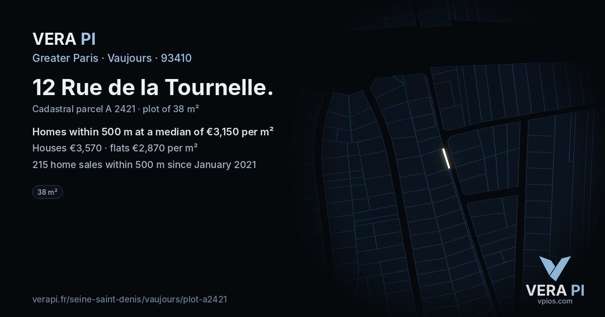 12 Rue de la Tournelle, Vaujours at night – the plot lit, the parcels around coloured by the prices near them