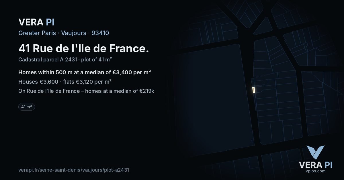 41 Rue de l'Ile de France, Vaujours at night – the plot lit, the parcels around coloured by the prices near them