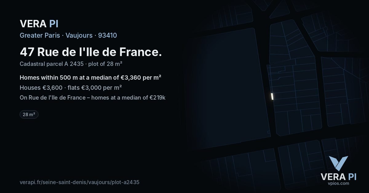 47 Rue de l'Ile de France, Vaujours at night – the plot lit, the parcels around coloured by the prices near them