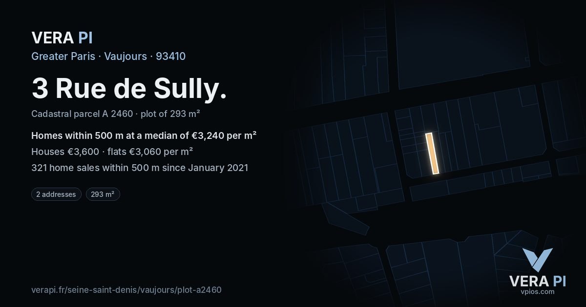 3 Rue de Sully, Vaujours at night – the plot lit, the parcels around coloured by the prices near them