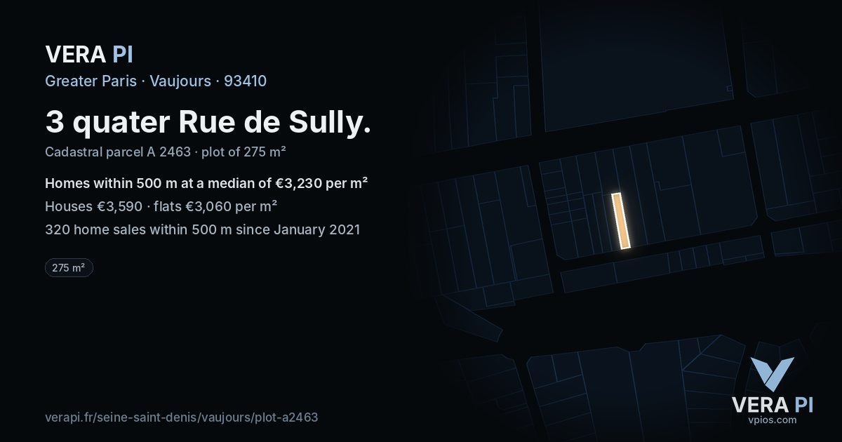3 quater Rue de Sully, Vaujours at night – the plot lit, the parcels around coloured by the prices near them
