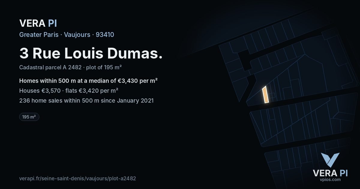 3 Rue Louis Dumas, Vaujours at night – the plot lit, the parcels around coloured by the prices near them