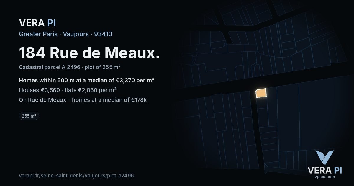 184 Rue de Meaux, Vaujours at night – the plot lit, the parcels around coloured by the prices near them