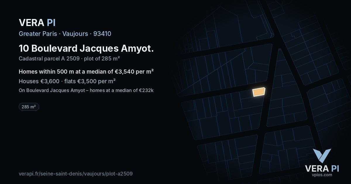 10 Boulevard Jacques Amyot, Vaujours at night – the plot lit, the parcels around coloured by the prices near them