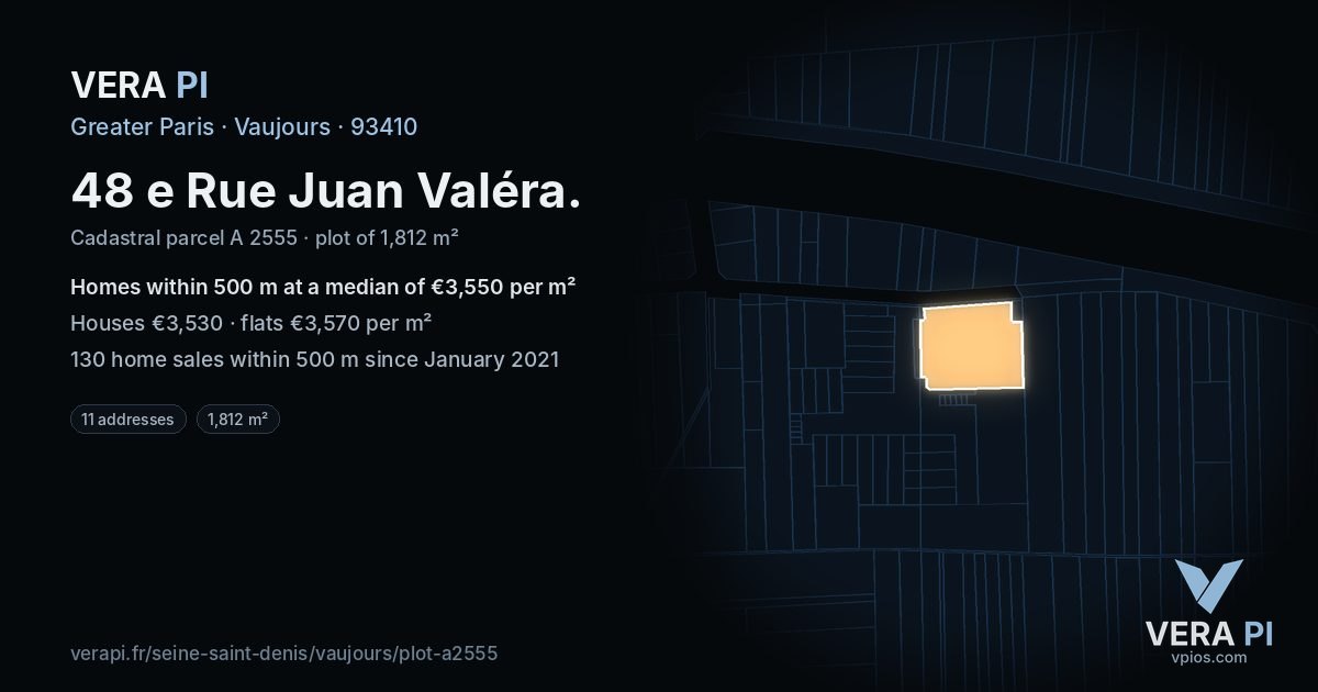 48 e Rue Juan Valéra, Vaujours at night – the plot lit, the parcels around coloured by the prices near them
