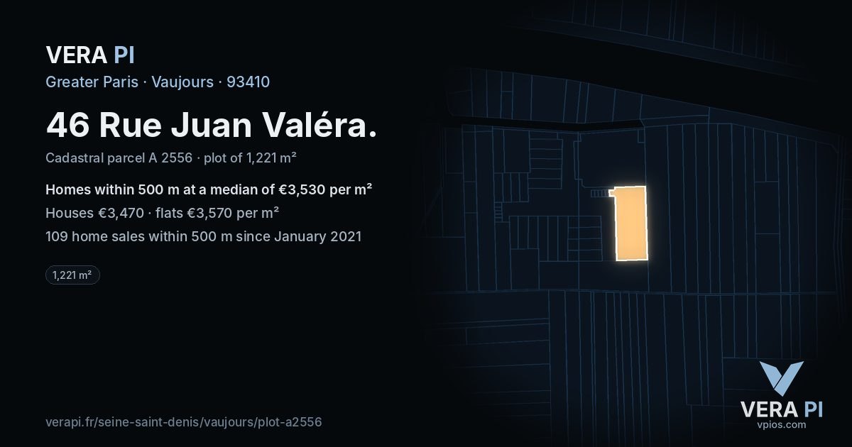 46 Rue Juan Valéra, Vaujours at night – the plot lit, the parcels around coloured by the prices near them