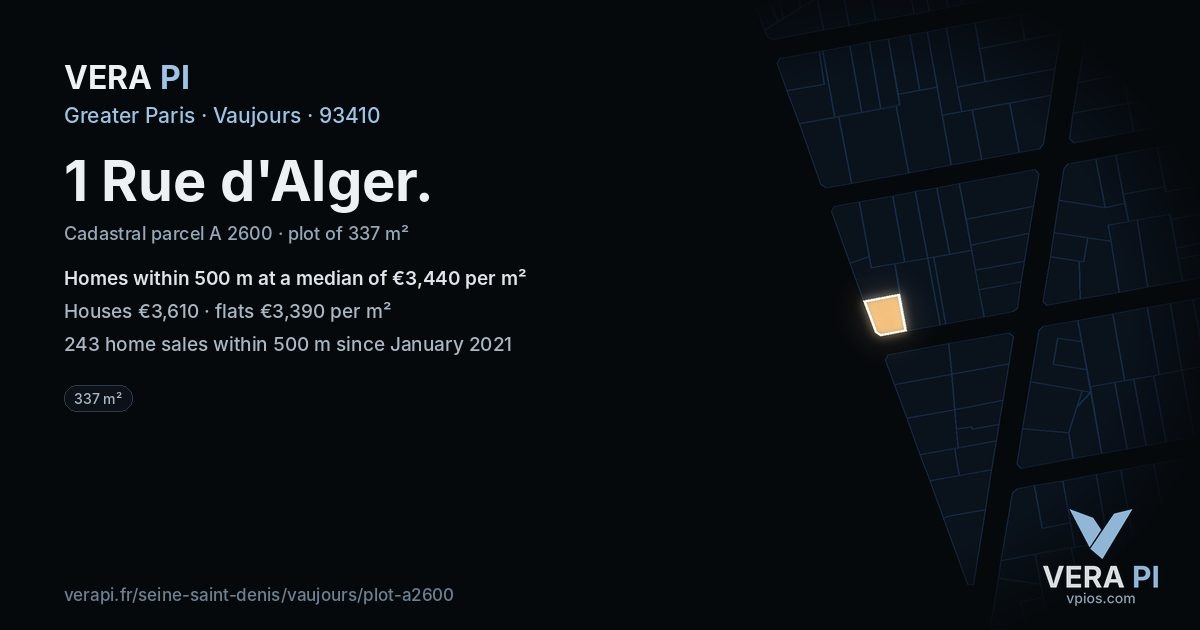 1 Rue d'Alger, Vaujours at night – the plot lit, the parcels around coloured by the prices near them