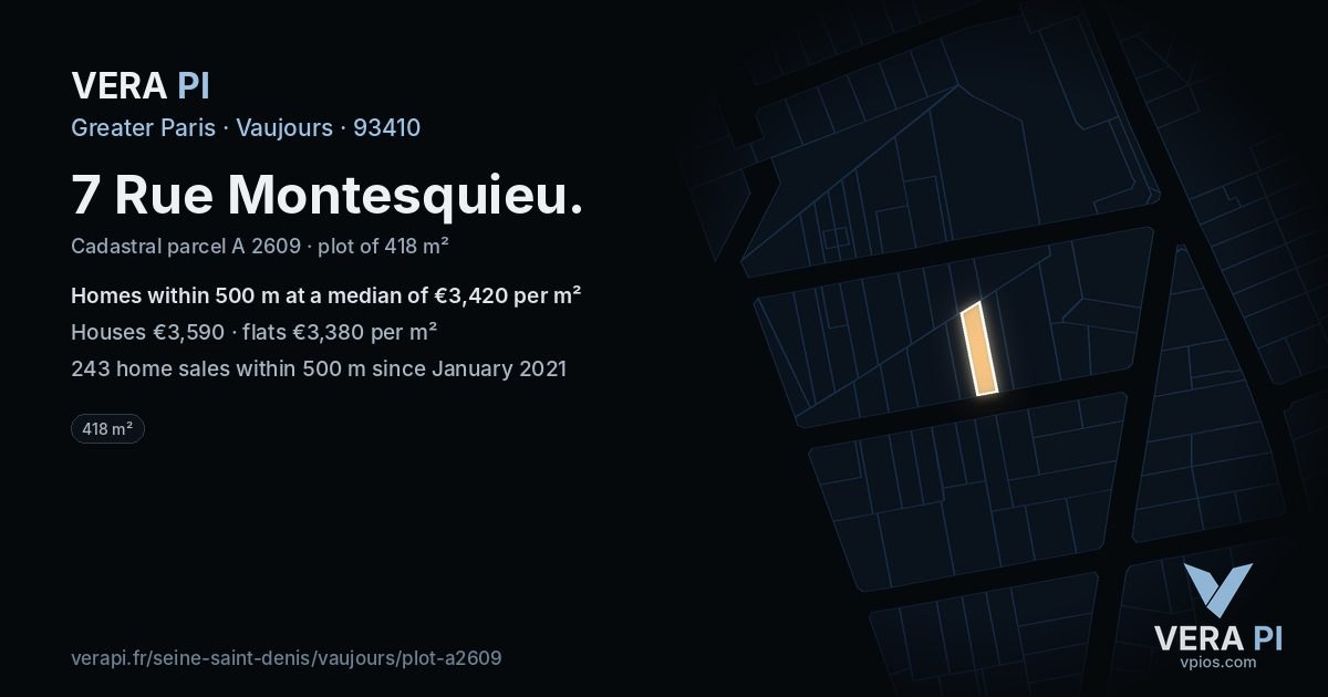 7 Rue Montesquieu, Vaujours at night – the plot lit, the parcels around coloured by the prices near them