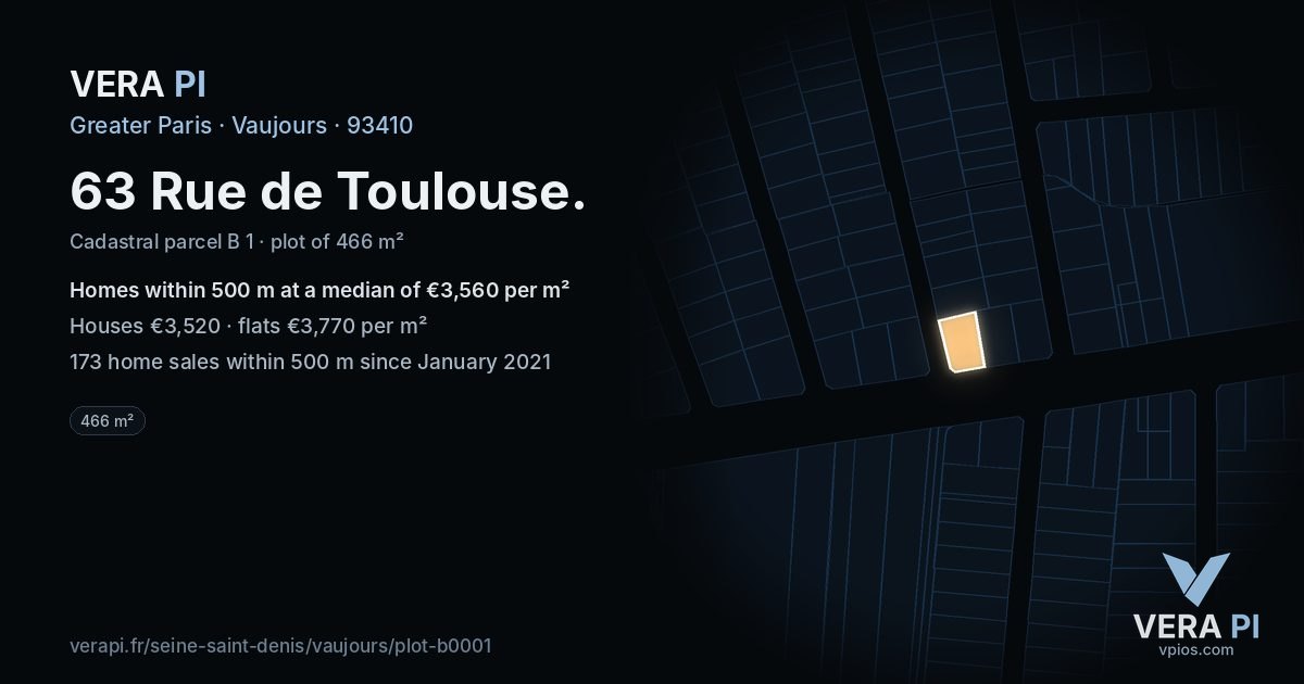 63 Rue de Toulouse, Vaujours at night – the plot lit, the parcels around coloured by the prices near them