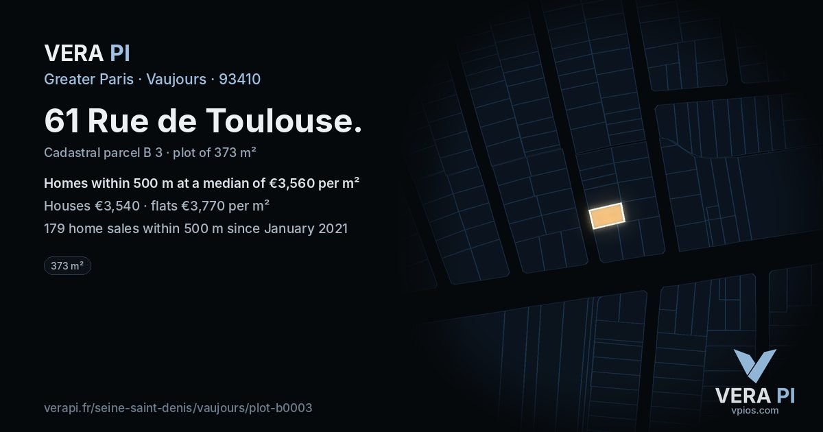 61 Rue de Toulouse, Vaujours at night – the plot lit, the parcels around coloured by the prices near them