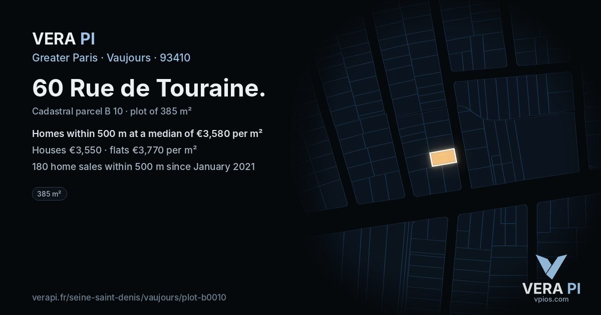 60 Rue de Touraine, Vaujours at night – the plot lit, the parcels around coloured by the prices near them