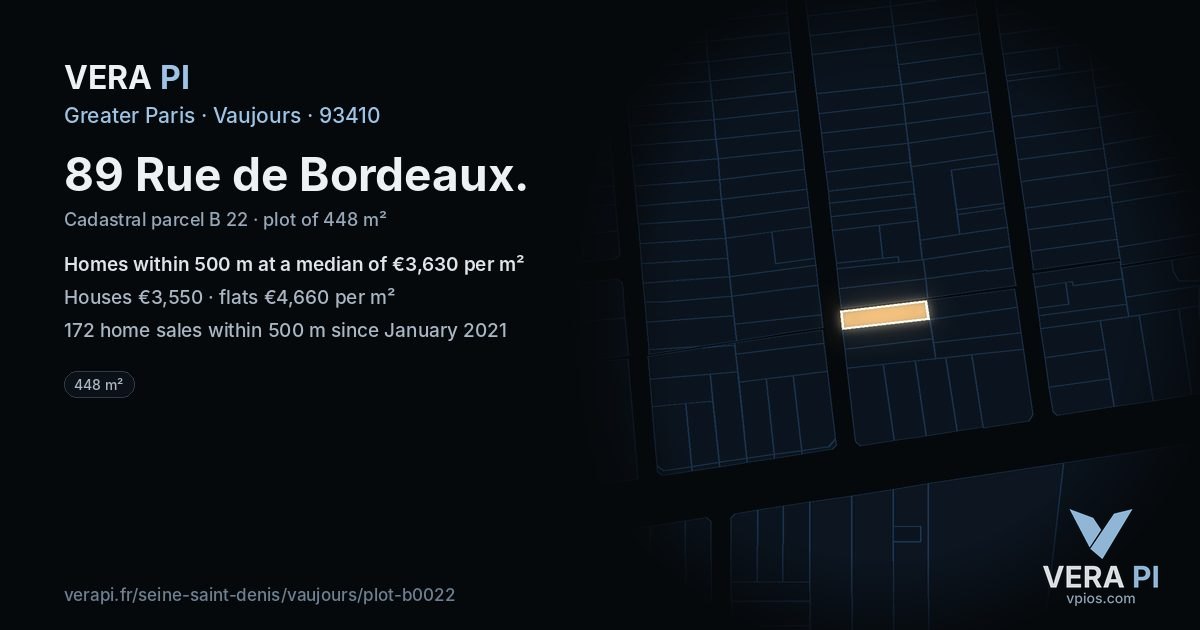 89 Rue de Bordeaux, Vaujours at night – the plot lit, the parcels around coloured by the prices near them
