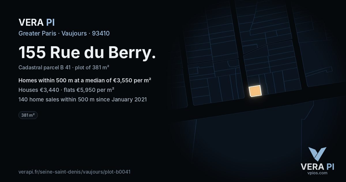155 Rue du Berry, Vaujours at night – the plot lit, the parcels around coloured by the prices near them
