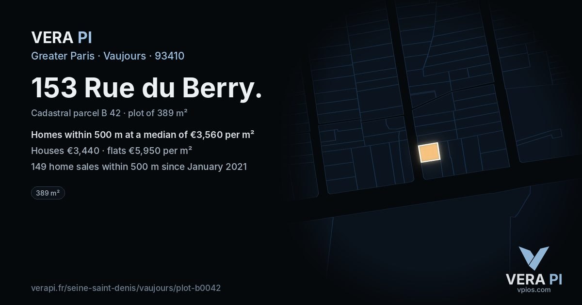 153 Rue du Berry, Vaujours at night – the plot lit, the parcels around coloured by the prices near them