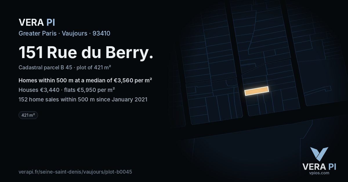 151 Rue du Berry, Vaujours at night – the plot lit, the parcels around coloured by the prices near them