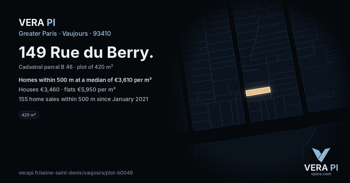 149 Rue du Berry, Vaujours at night – the plot lit, the parcels around coloured by the prices near them