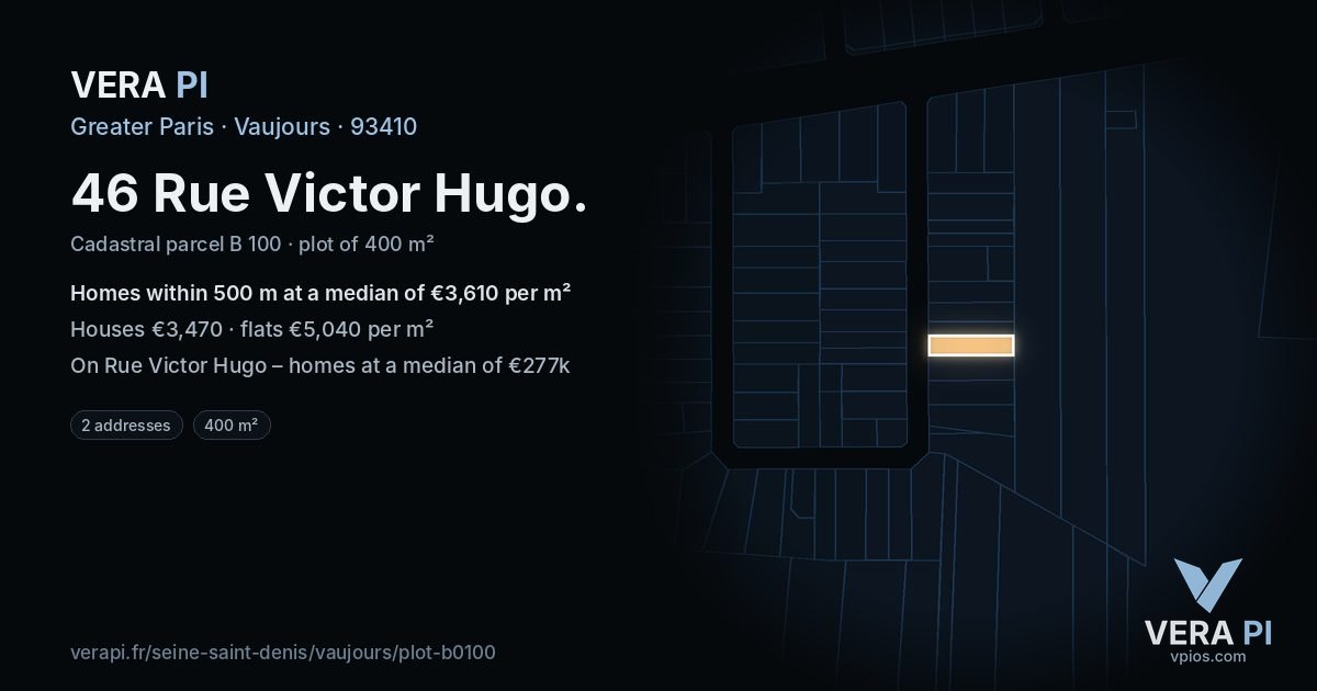 46 Rue Victor Hugo, Vaujours at night – the plot lit, the parcels around coloured by the prices near them