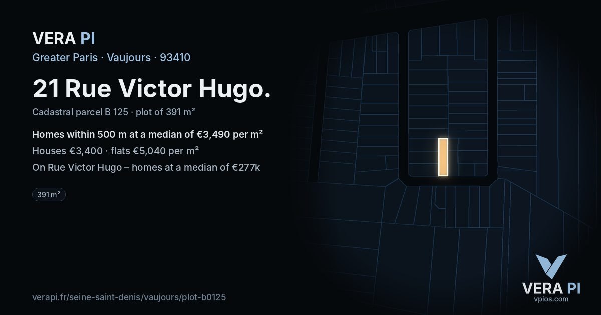 21 Rue Victor Hugo, Vaujours at night – the plot lit, the parcels around coloured by the prices near them