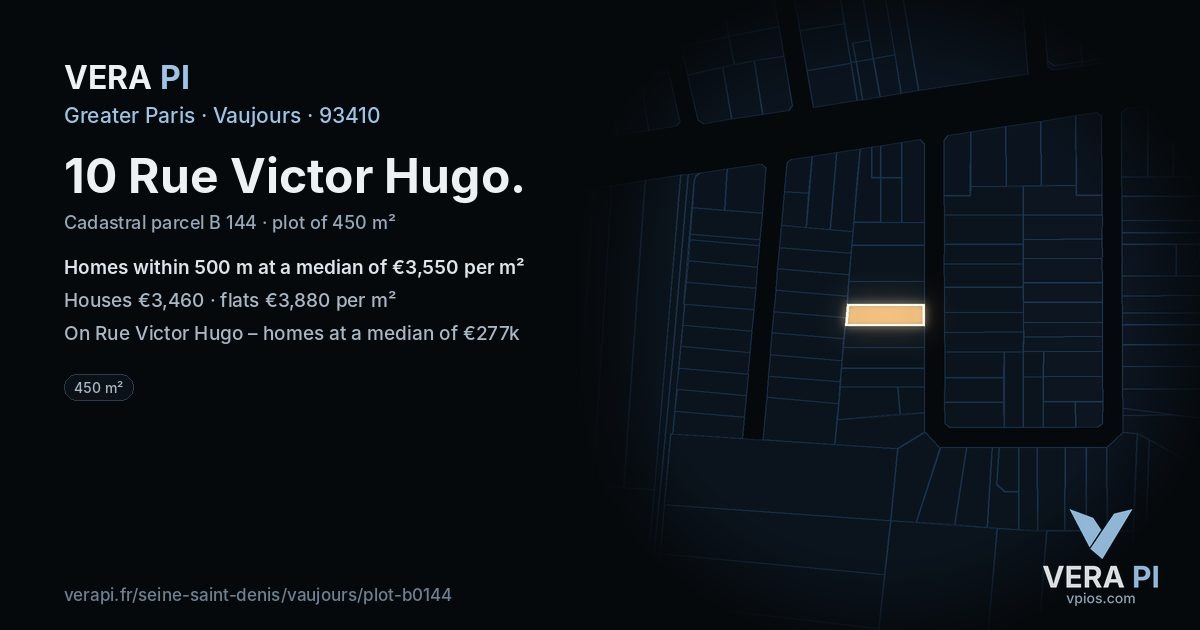 10 Rue Victor Hugo, Vaujours at night – the plot lit, the parcels around coloured by the prices near them