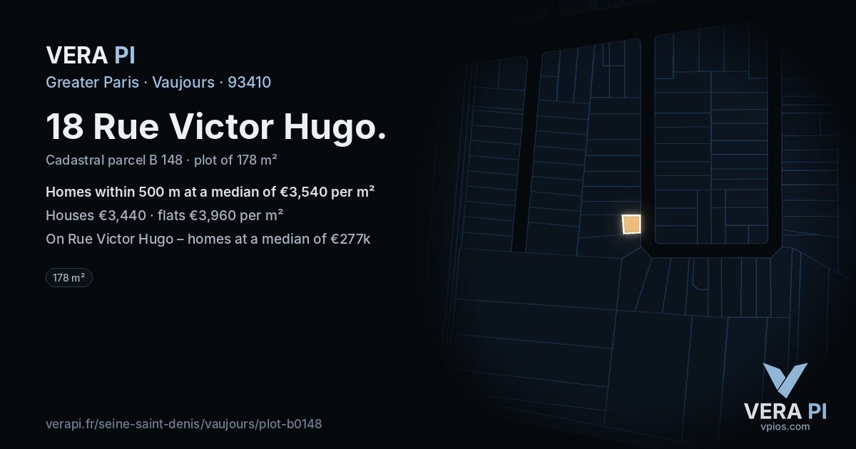 18 Rue Victor Hugo, Vaujours at night – the plot lit, the parcels around coloured by the prices near them