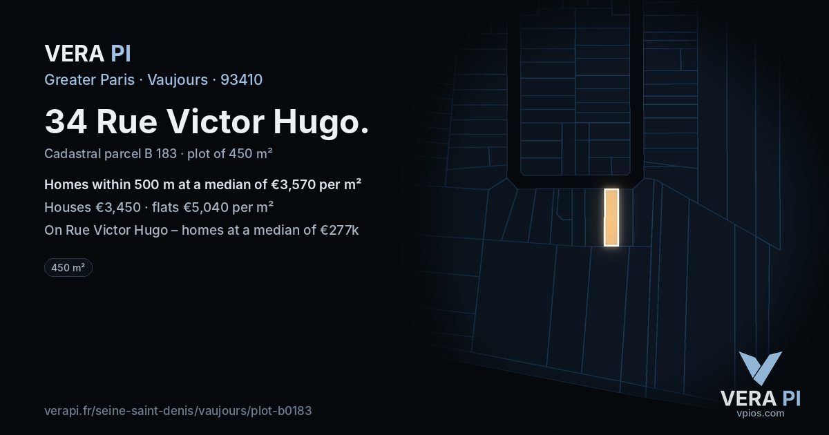 34 Rue Victor Hugo, Vaujours at night – the plot lit, the parcels around coloured by the prices near them