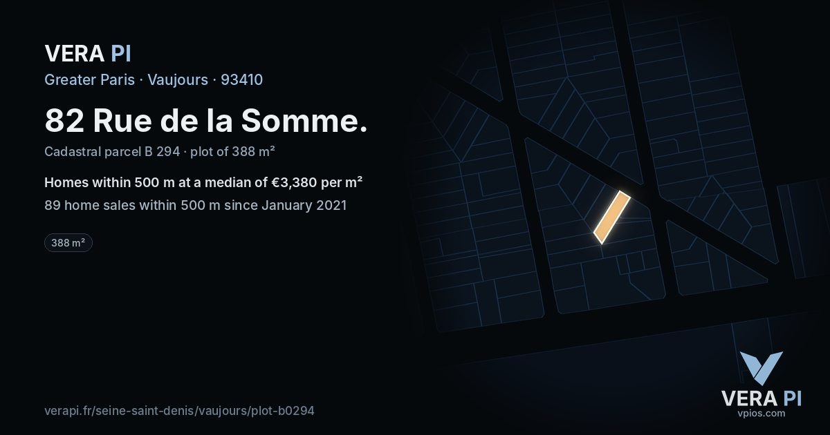 82 Rue de la Somme, Vaujours at night – the plot lit, the parcels around coloured by the prices near them