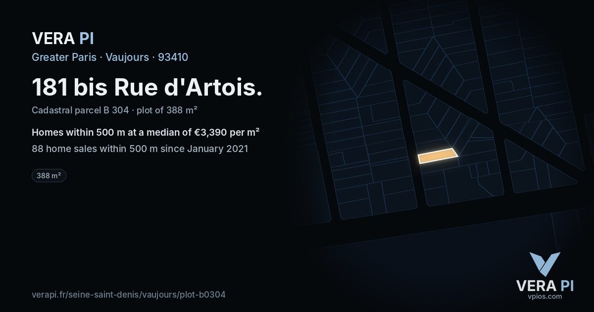 181 bis Rue d'Artois, Vaujours at night – the plot lit, the parcels around coloured by the prices near them