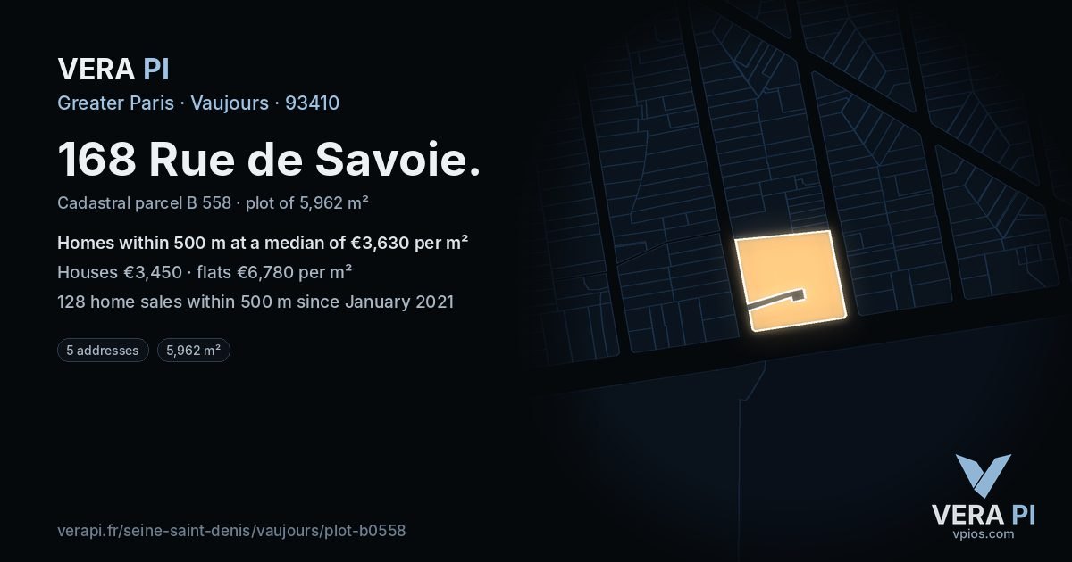 168 Rue de Savoie, Vaujours at night – the plot lit, the parcels around coloured by the prices near them