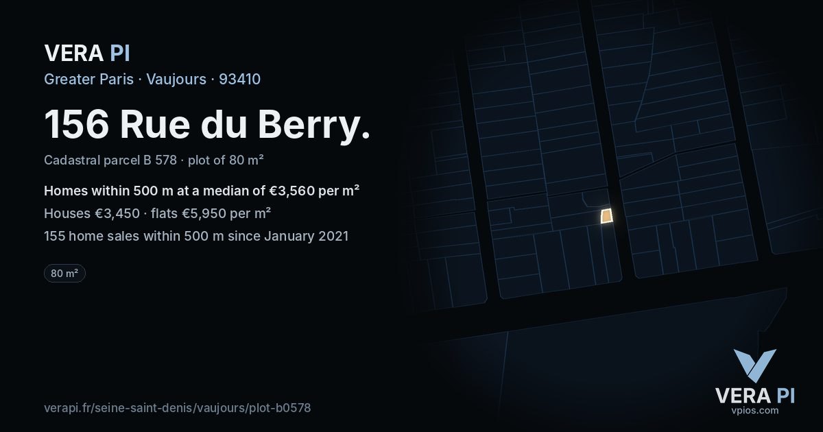 156 Rue du Berry, Vaujours at night – the plot lit, the parcels around coloured by the prices near them