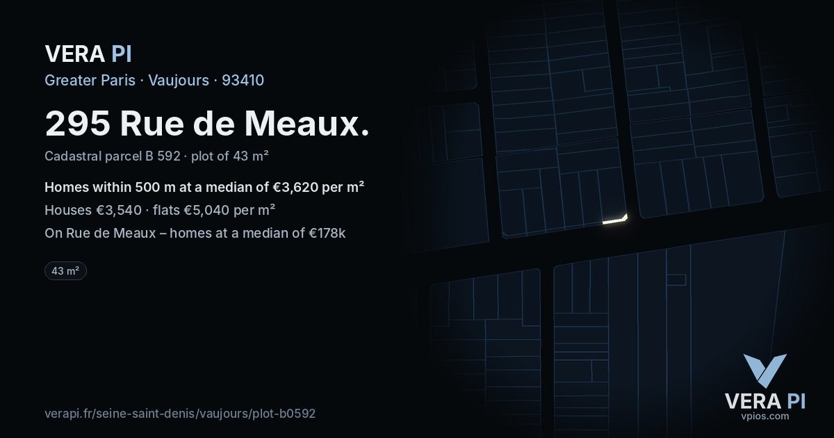 295 Rue de Meaux, Vaujours at night – the plot lit, the parcels around coloured by the prices near them