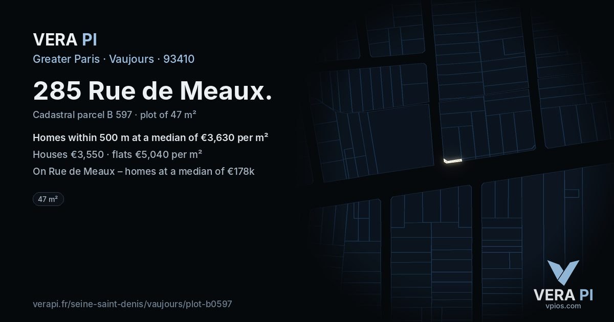 285 Rue de Meaux, Vaujours at night – the plot lit, the parcels around coloured by the prices near them