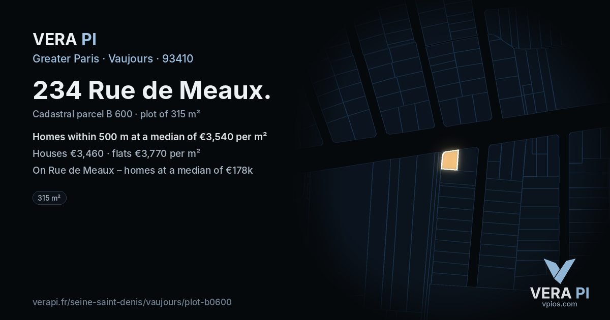 234 Rue de Meaux, Vaujours at night – the plot lit, the parcels around coloured by the prices near them