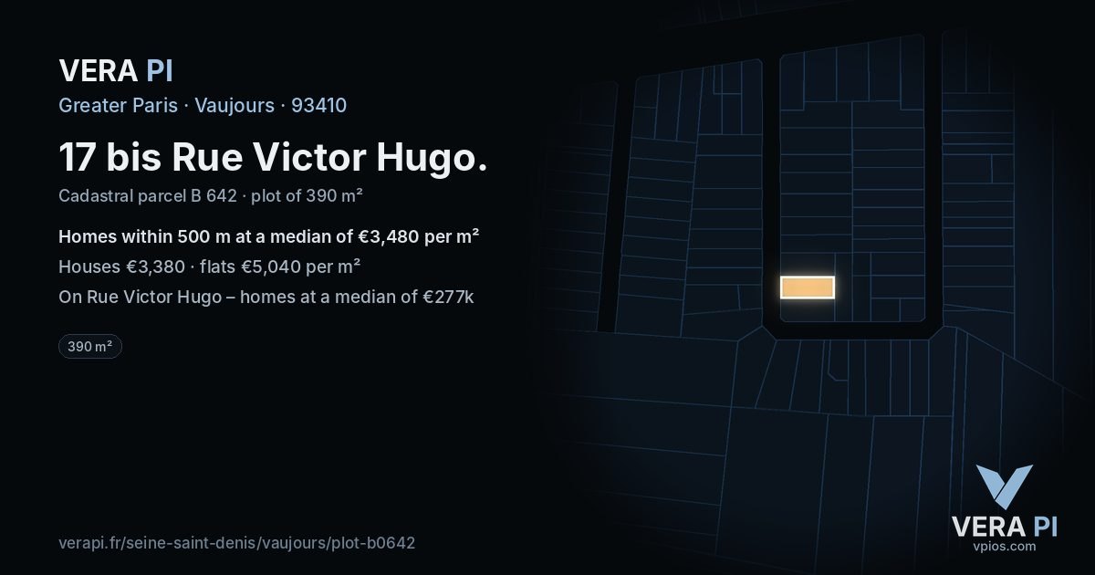 17 bis Rue Victor Hugo, Vaujours at night – the plot lit, the parcels around coloured by the prices near them