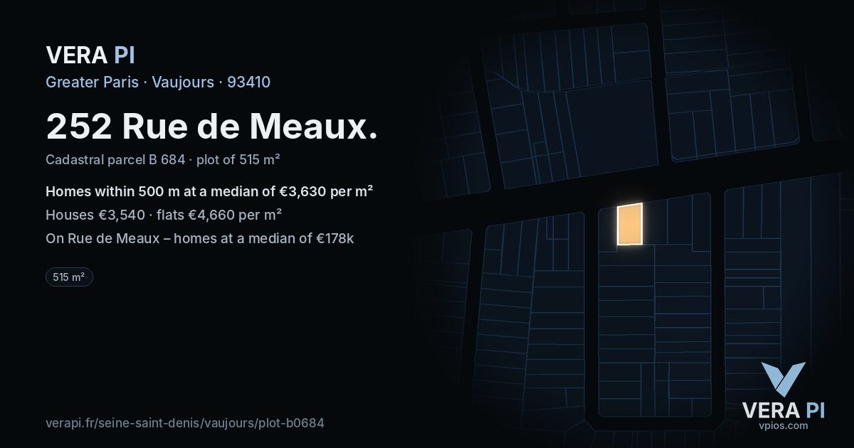 252 Rue de Meaux, Vaujours at night – the plot lit, the parcels around coloured by the prices near them