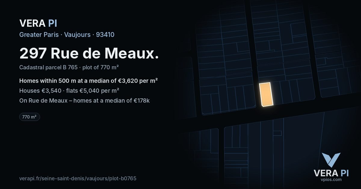297 Rue de Meaux, Vaujours at night – the plot lit, the parcels around coloured by the prices near them