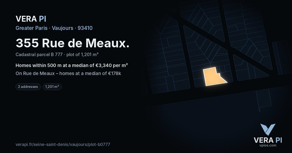 355 Rue de Meaux, Vaujours at night – the plot lit, the parcels around coloured by the prices near them