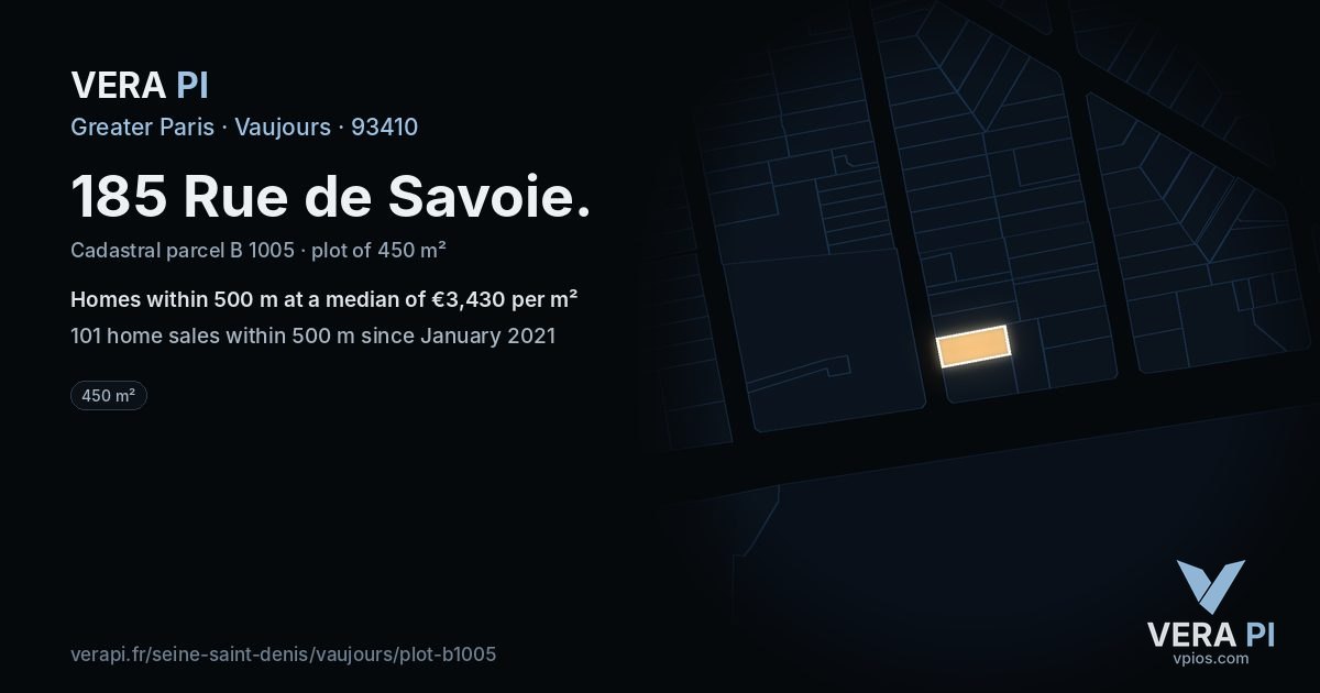 185 Rue de Savoie, Vaujours at night – the plot lit, the parcels around coloured by the prices near them