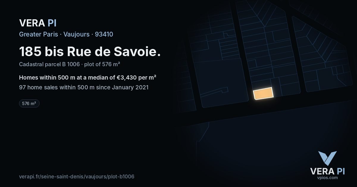 185 bis Rue de Savoie, Vaujours at night – the plot lit, the parcels around coloured by the prices near them