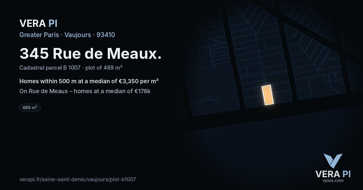 345 Rue de Meaux, Vaujours at night – the plot lit, the parcels around coloured by the prices near them