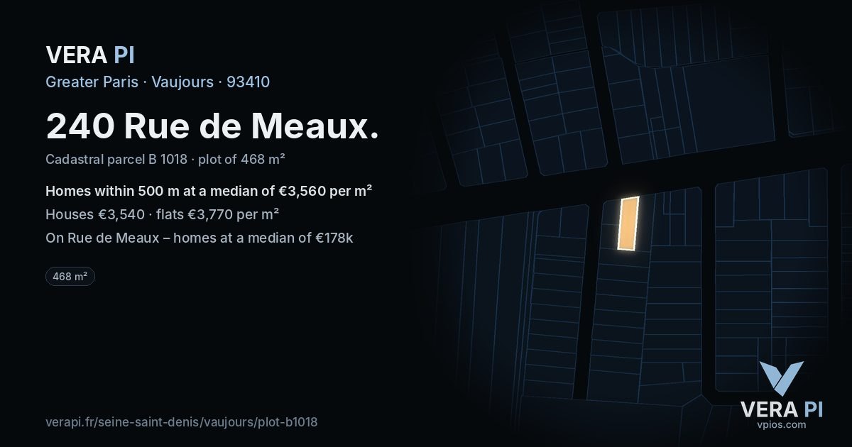 240 Rue de Meaux, Vaujours at night – the plot lit, the parcels around coloured by the prices near them