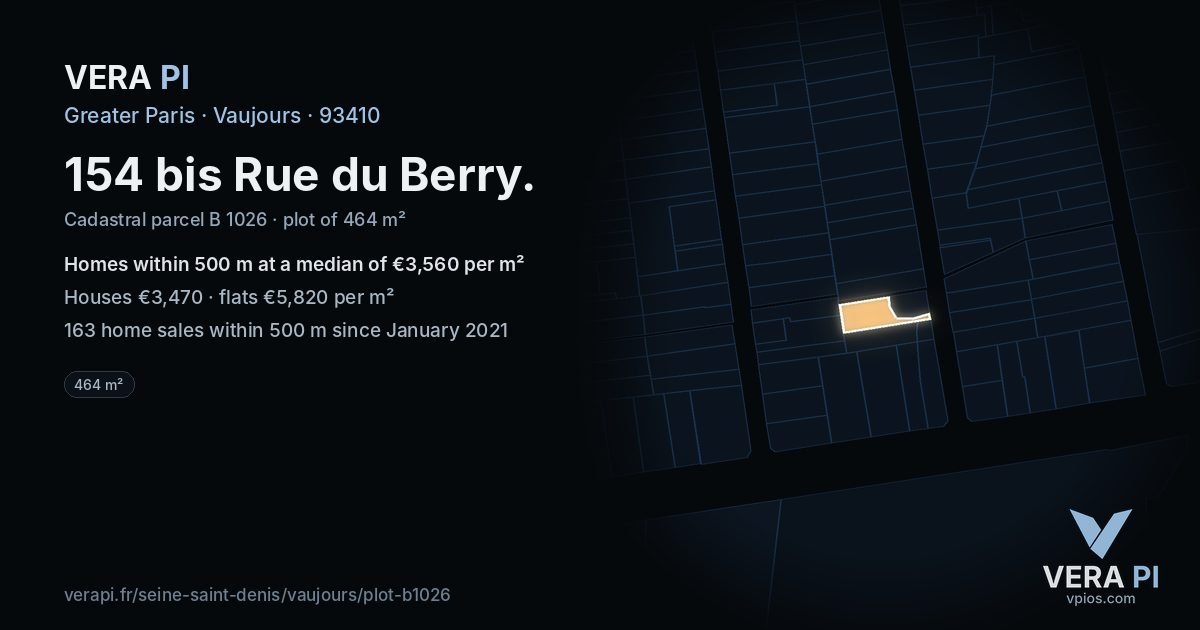 154 bis Rue du Berry, Vaujours at night – the plot lit, the parcels around coloured by the prices near them