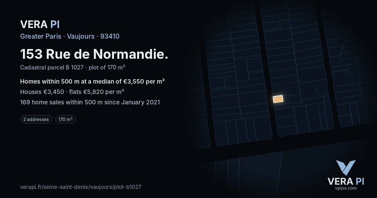 153 Rue de Normandie, Vaujours at night – the plot lit, the parcels around coloured by the prices near them