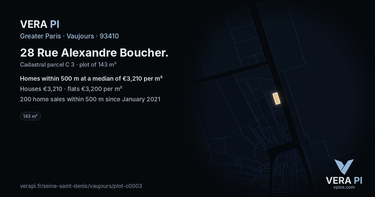 28 Rue Alexandre Boucher, Vaujours at night – the plot lit, the parcels around coloured by the prices near them