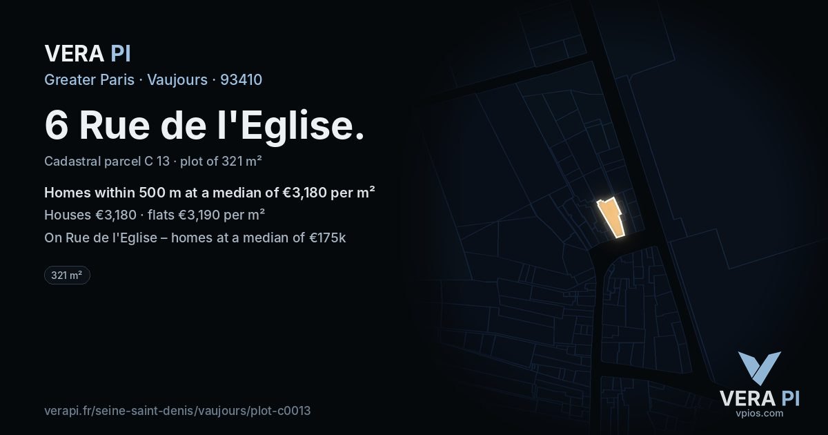 6 Rue de l'Eglise, Vaujours at night – the plot lit, the parcels around coloured by the prices near them