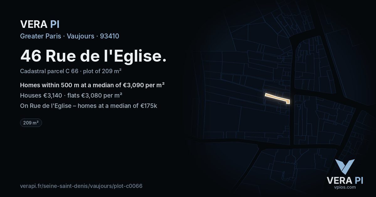 46 Rue de l'Eglise, Vaujours at night – the plot lit, the parcels around coloured by the prices near them