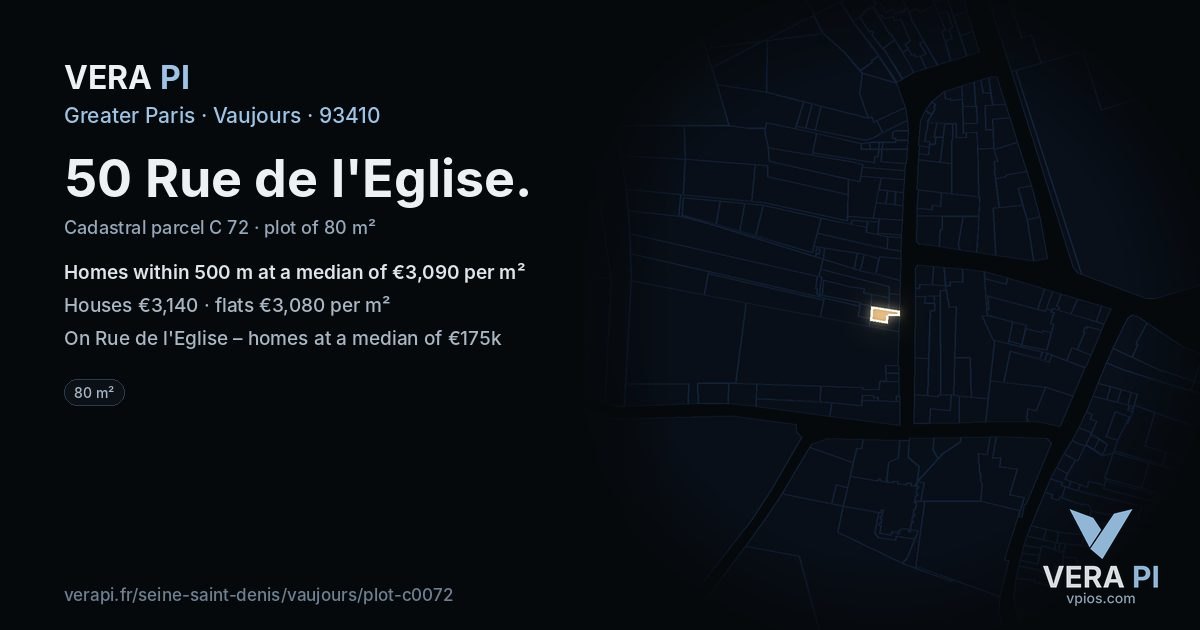 50 Rue de l'Eglise, Vaujours at night – the plot lit, the parcels around coloured by the prices near them