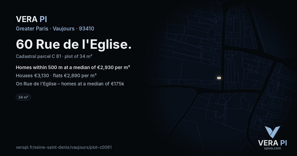 60 Rue de l'Eglise, Vaujours at night – the plot lit, the parcels around coloured by the prices near them