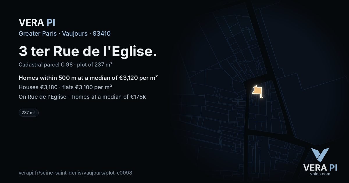3 ter Rue de l'Eglise, Vaujours at night – the plot lit, the parcels around coloured by the prices near them