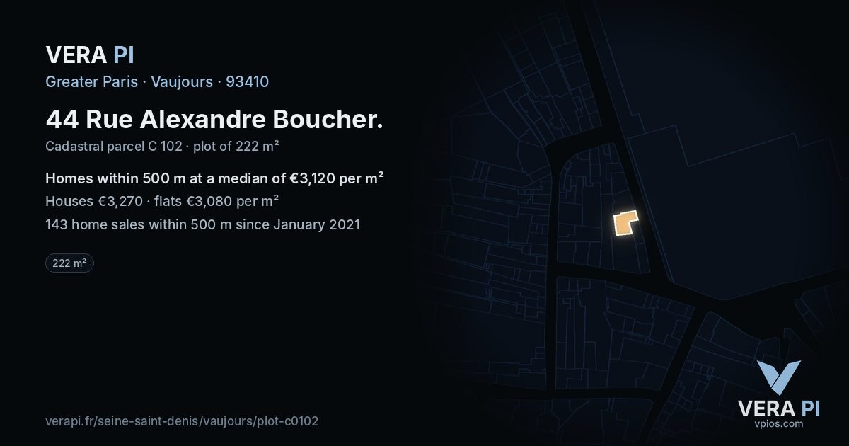 44 Rue Alexandre Boucher, Vaujours at night – the plot lit, the parcels around coloured by the prices near them