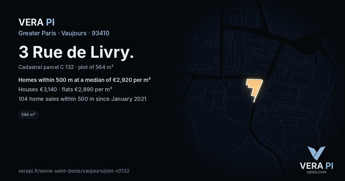 3 Rue de Livry, Vaujours at night – the plot lit, the parcels around coloured by the prices near them